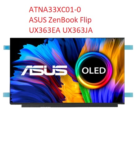 PANTALLA OLED PARA NOTEBOOK 13.3 30 PINES ASUS ZENBOOK FLIP ATNA33XC01